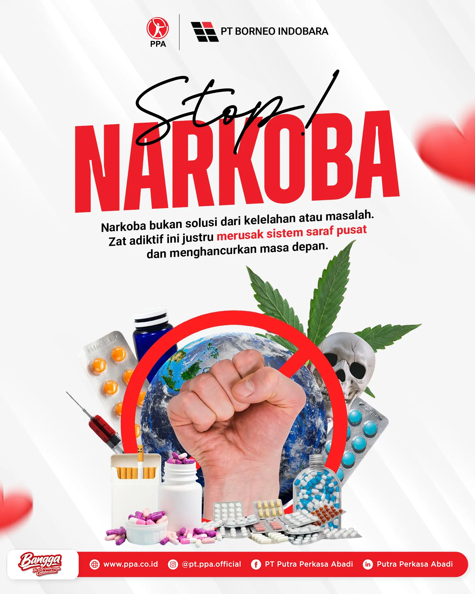 Jauhi Narkoba, Sayangi Nyawa dan Masa Depan Anda!